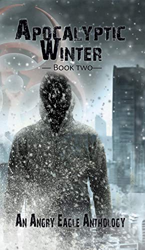 Apocalyptic Winter Book 2